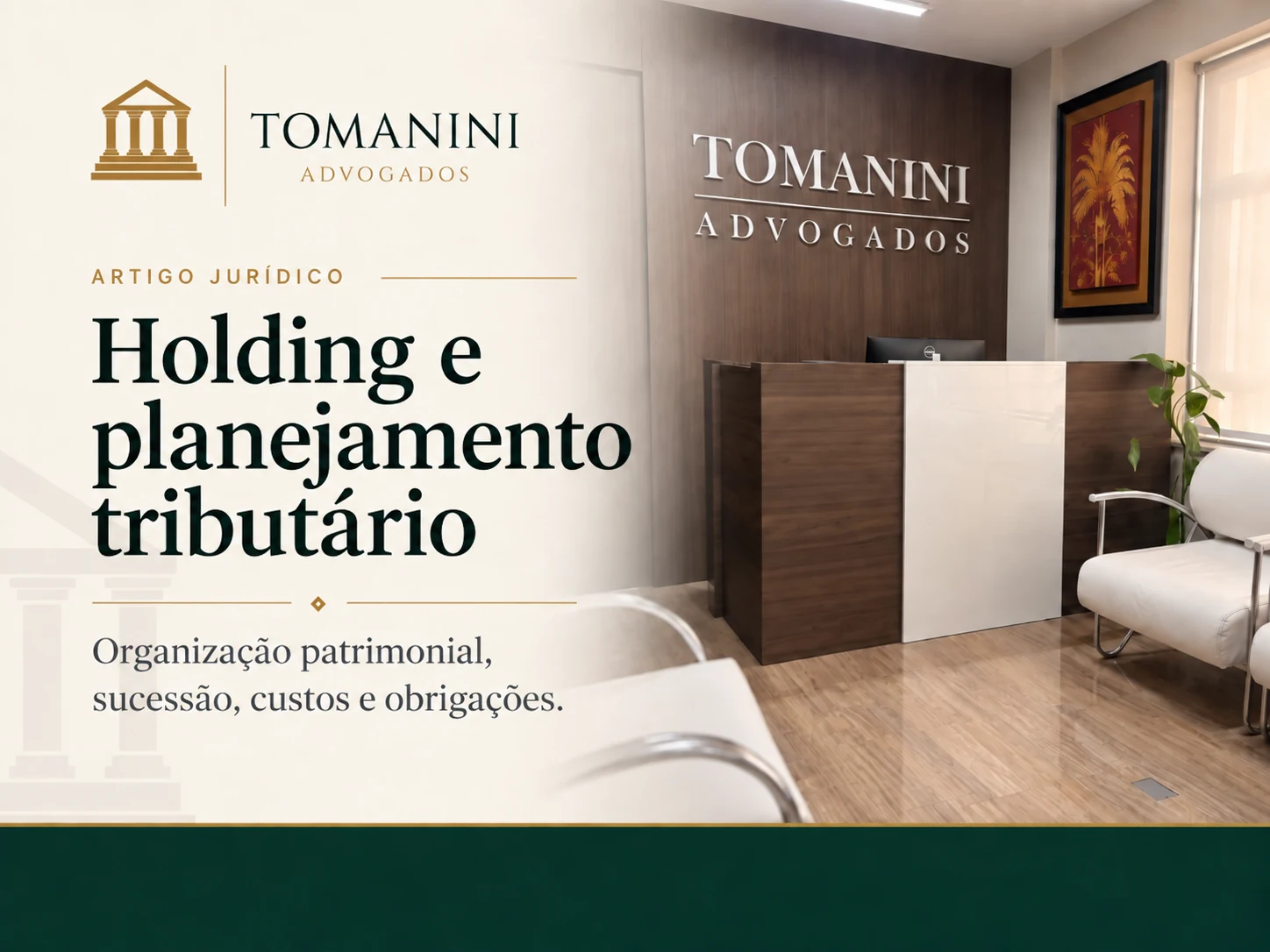 Holding e planejamento tributário: o que avaliar antes de organizar o patrimônio